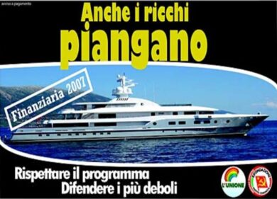 Patrimoniale, come nacque la storica campagna “anche i ricchi piangano”