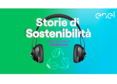 Enel lancia la serie di video podcast “Storie di Sostenibilità”