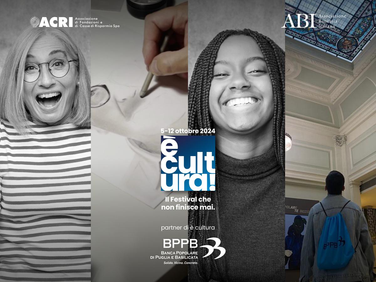 Banca Popolare di Puglia e Basilicata partecipa a “è Cultura!” Banca Popolare di Puglia e Basilicata partecipa a “è Cultura!”