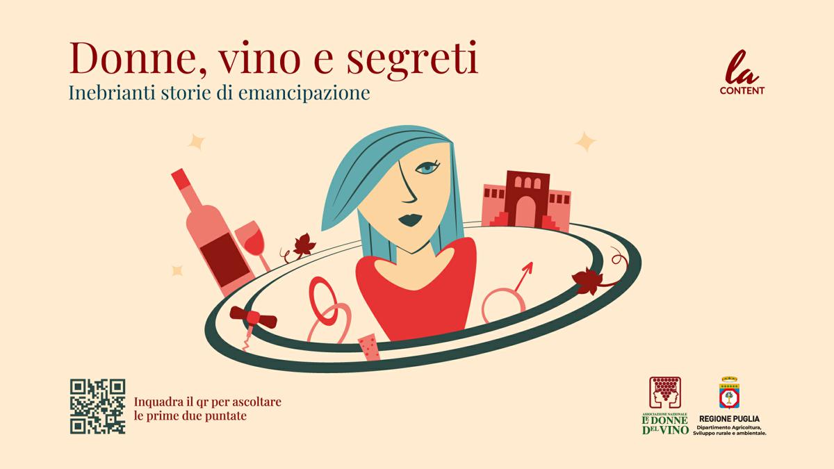 ‘Donne, Vino e Segreti’, nasce il Podcast pugliese per raccontarli ‘Donne, Vino e Segreti’, nasce il Podcast pugliese per raccontarli
