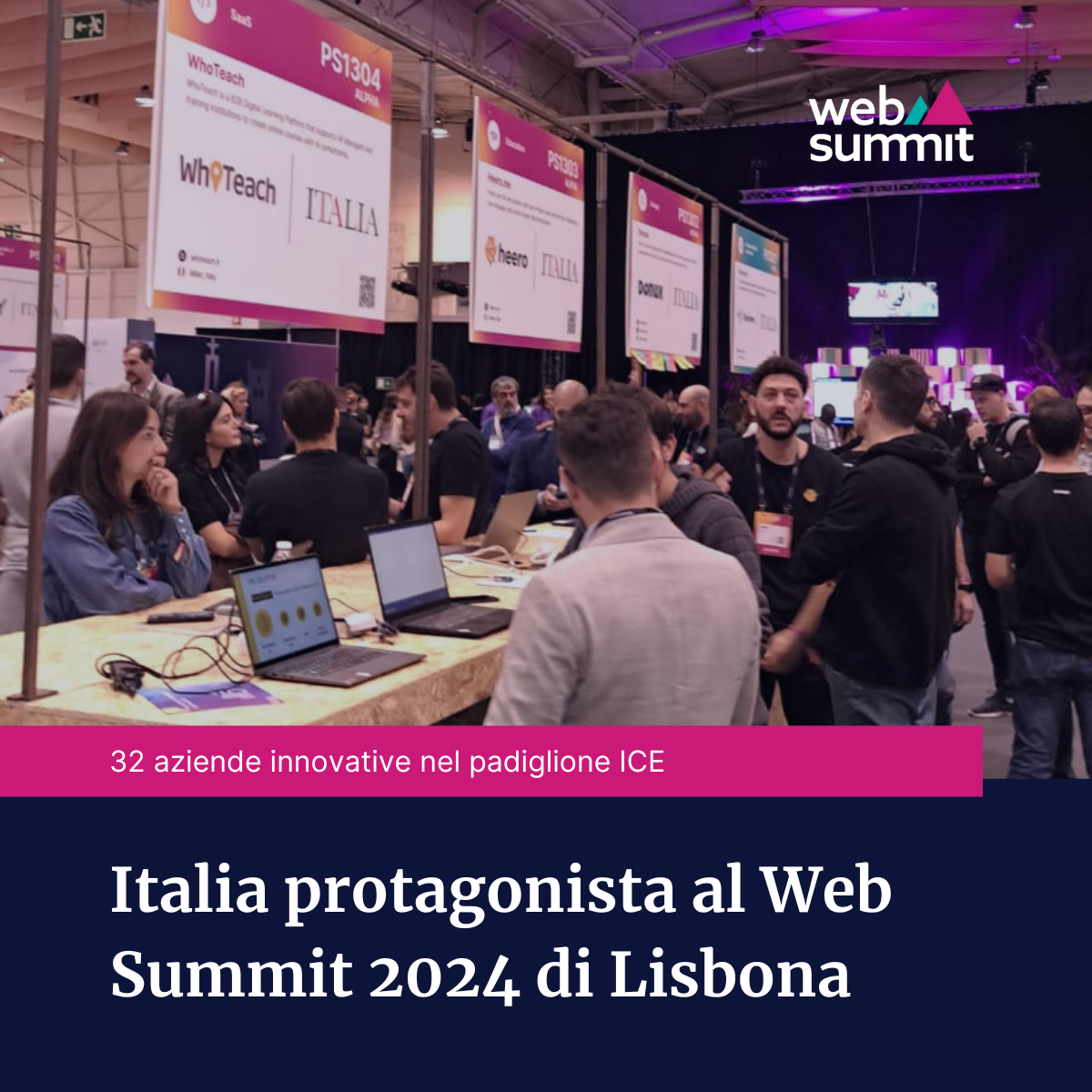 Italia protagonista al Web Summit 2024 di Lisbona con 32 aziende innovative nel padiglione ICE Italia protagonista al Web Summit 2024 di Lisbona con 32 aziende innovative nel padiglione ICE