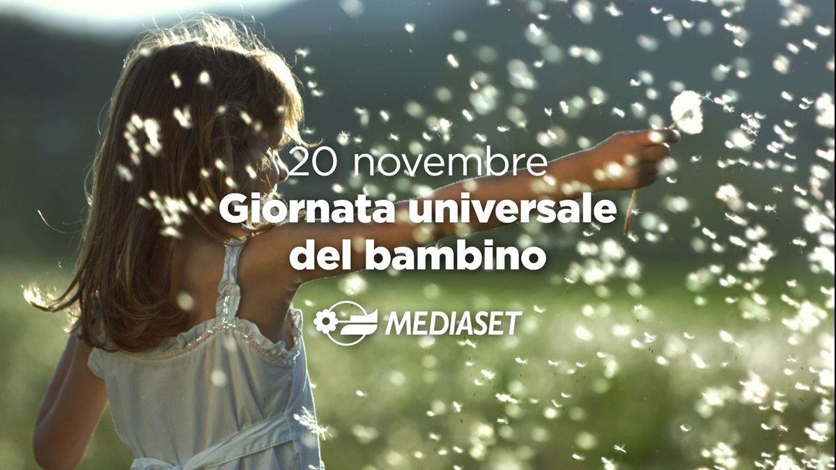 Mediaset per la Giornata Universale del Bambino, ecco la campagna multimediale Mediaset per la Giornata Universale del Bambino, ecco la campagna multimediale