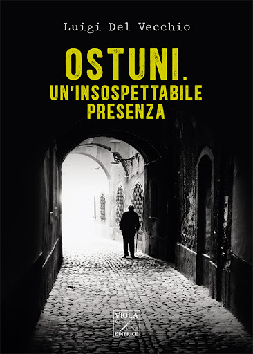 Luigi Del Vecchio Premio Europeo Oscar Wilde 2024: per il thriller su Ostuni