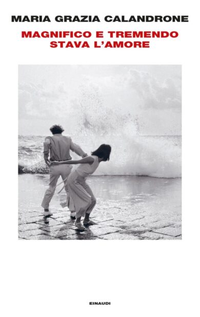 “Magnifico e tremendo stava l’amore” su Audible letto da Sonia Bergamasco