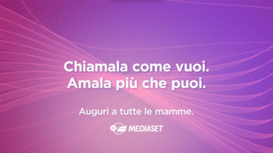 Festa della Mamma 2025, al via la campagna Mediaset