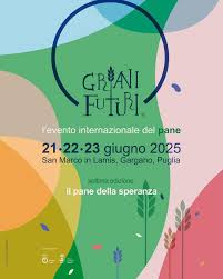 Gargano, ‘Grani Futuri’ – San Marco in Lamis/Stignano 21-23 giugno