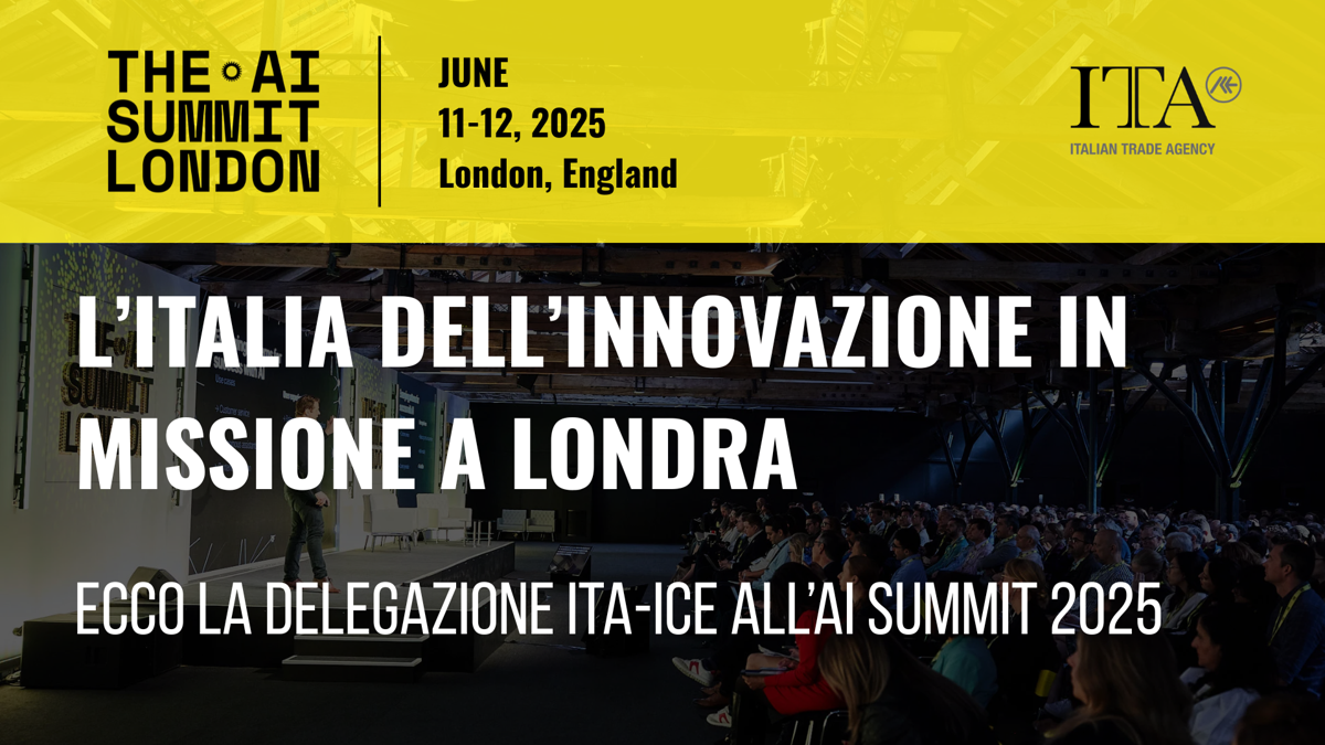 L’Italia dell’innovazione in missione a Londra: ecco la delegazione ITA-ICE all’AI Summit 2025 L’Italia dell’innovazione in missione a Londra: ecco la delegazione ITA-ICE all’AI Summit 2025