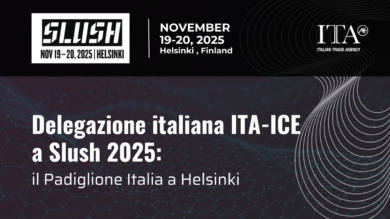 Delegazione italiana ITA-ICE a Slush 2025: il Padiglione Italia a Helsinki