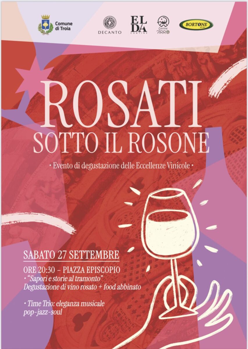 ‘Rosati sotto il Rosone’ a Troia (Fg) ‘Città del Vino’