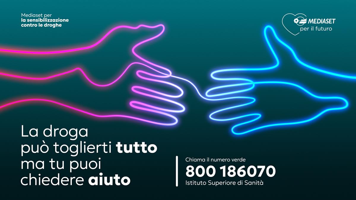 Mediaset lancia la campagna di sensibilizzazione contro l’uso di droghe Mediaset lancia la campagna di sensibilizzazione contro l’uso di droghe