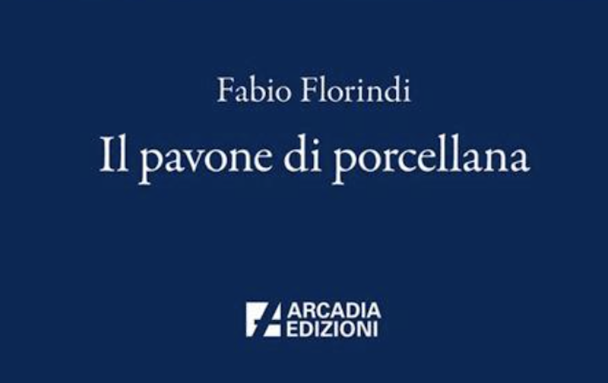 In libreria e nei principali store online, “Il pavone di porcellana”, primo romanzo di Fabio Florindi. Edito da Arcadia Edizioni In libreria e nei principali store online, “Il pavone di porcellana”, primo romanzo di Fabio Florindi. Edito da Arcadia Edizioni