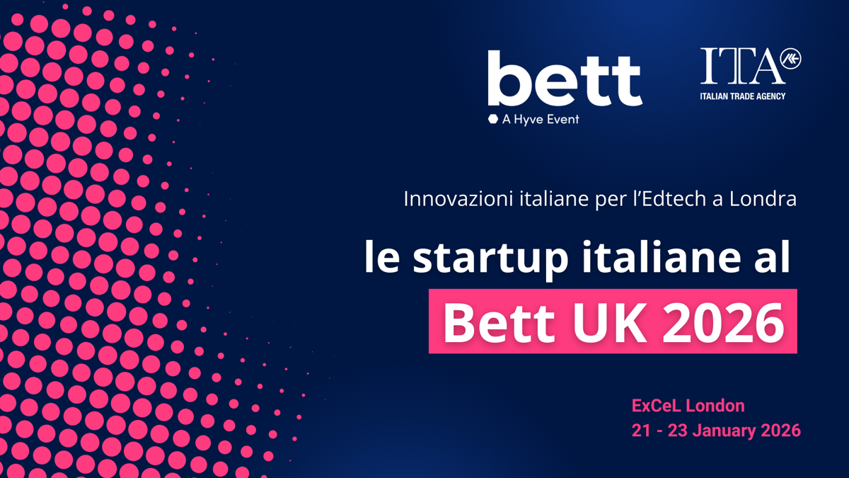 Innovazioni italiane per l’Edtech a Londra: ecco le startup per il Bett UK 2026 Innovazioni italiane per l’Edtech a Londra: ecco le startup per il Bett UK 2026