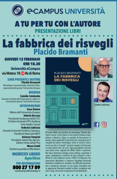 Placido Bramanti all’Università eCampus di Roma, il neurologo presenterà il libro “La fabbrica dei risvegli”. I dettagli dell’evento