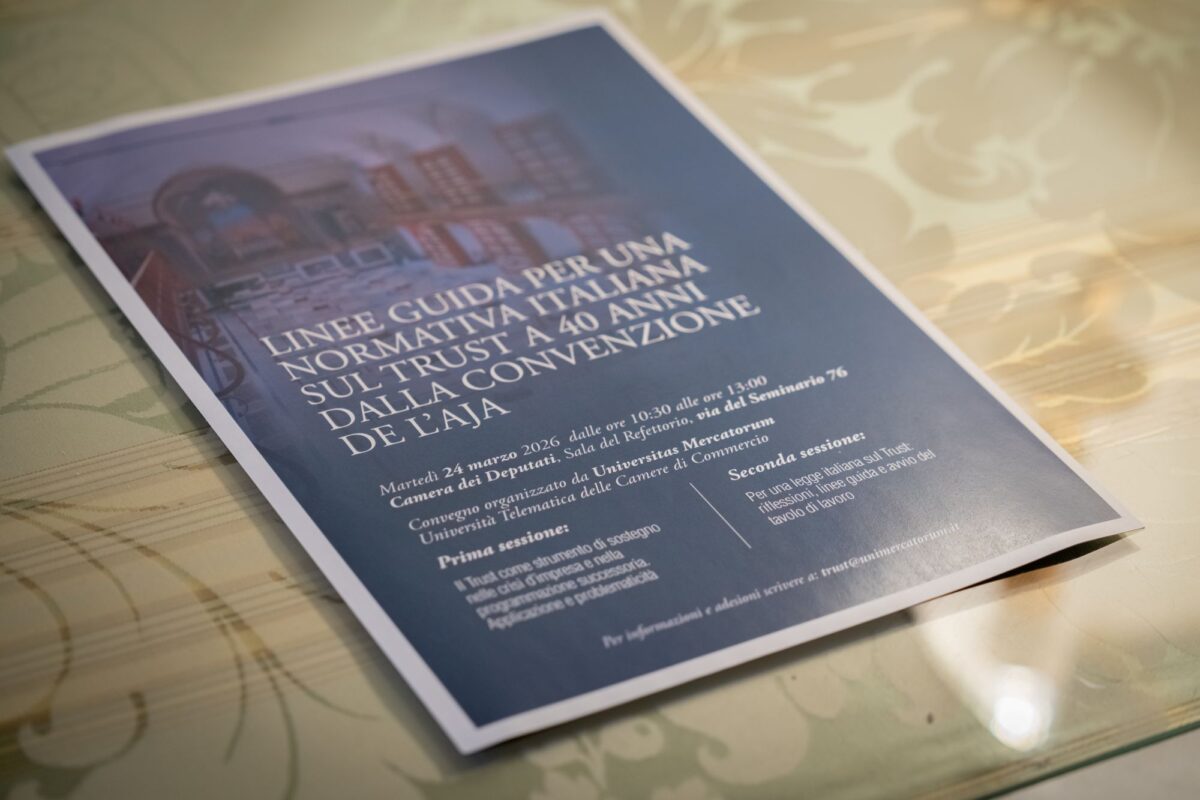 Universitas Mercatorum promuove il confronto sul trust: proposta una normativa nazionale più chiara