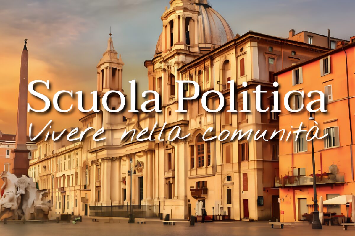 Scuola Politica “Vivere nella Comunità”: prende il via la sesta edizione del prestigioso ciclo di studi per formare i manager del futuro