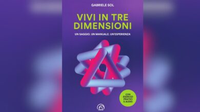 Bacca Milano ospita la presentazione esperienziale del libro “Vivi in tre dimensioni” di Gabriele Sol