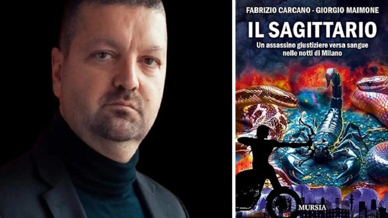 Arriva in libreria ‘Il Sagittario’, il nuovo giallo di Carcano e Maimone: la storia di un giustiziere della notte destinata a far discutere
