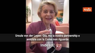 Von Der Leyen si prepara al summit Ue-Corea del Sud ascoltando K-Pop