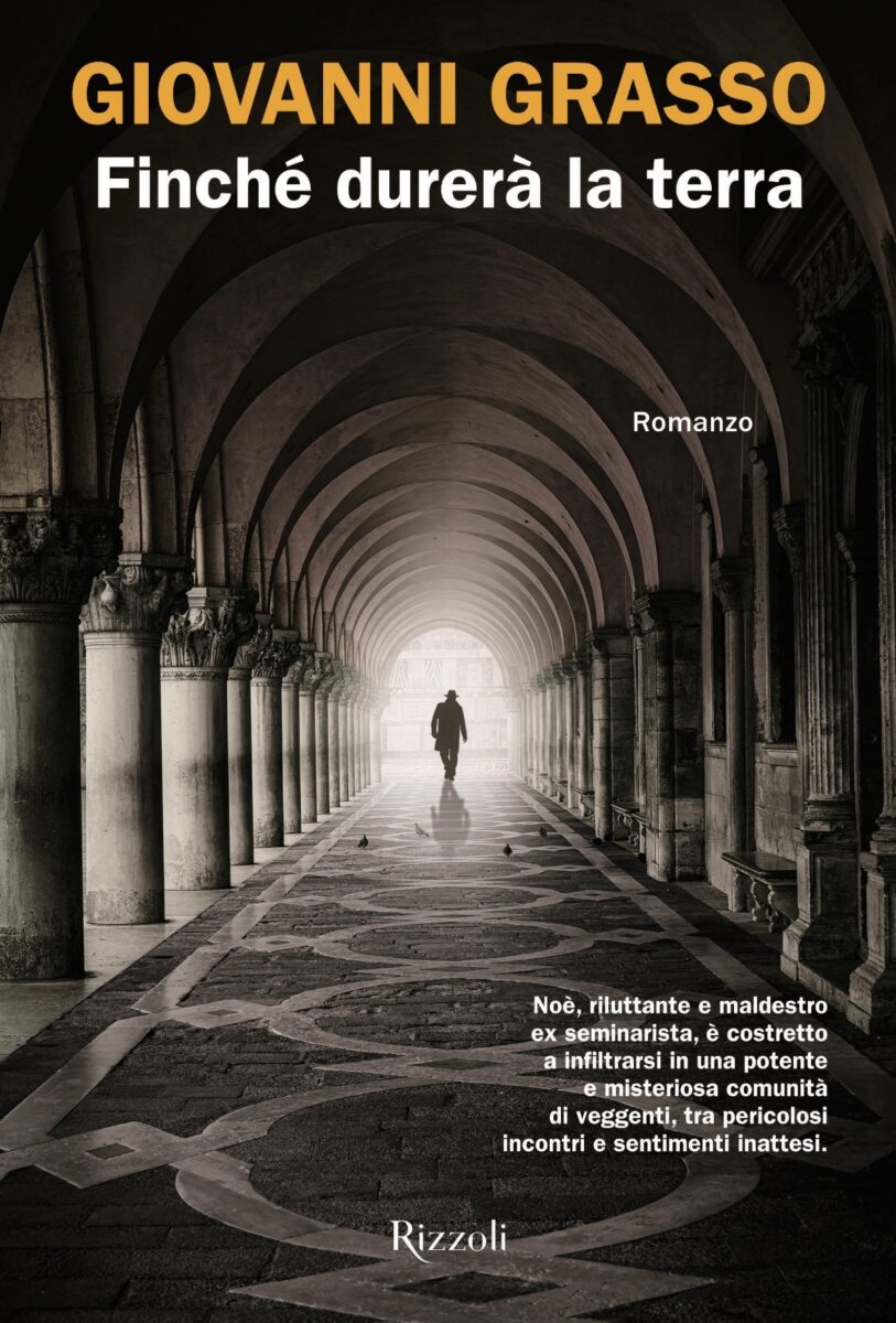 Noè, l’anti-007 della letteratura; fede e intrighi nel nuovo thriller di Giovanni Grasso, Finchè durerà la terra – INTERVISTA ESCLUSIVA Noè, l’anti-007 della letteratura; fede e intrighi nel nuovo thriller di Giovanni Grasso, Finchè durerà la terra – INTERVISTA ESCLUSIVA