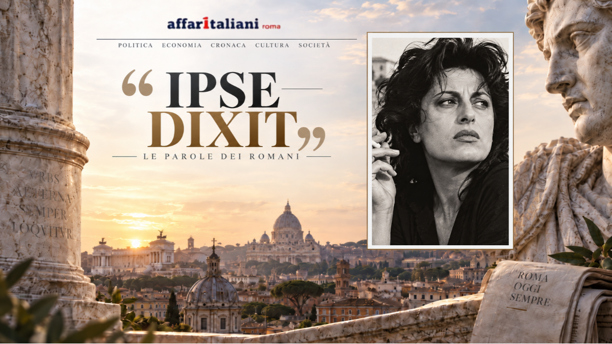 IPSE DIXIT – Parola di romana… firmato Anna Magnani IPSE DIXIT – Parola di romana… firmato Anna Magnani