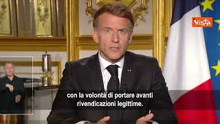 Macron su devastazioni in Francia: Chi ha distrutto e saccheggiato deve pagare